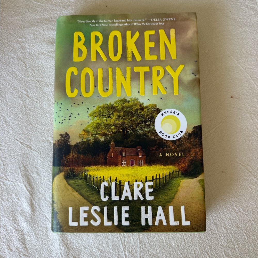 Broken Country by Clare Leslie Hall hardcover book